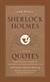 Daily Sherlock Holmes, The: A Year of Quotes from the Case-Book of the World's Greatest Detective